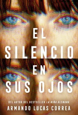 SILENCIO EN SUS OJOS, EL