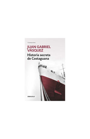 HISTORIA SECRETA DE COSTAGUANA